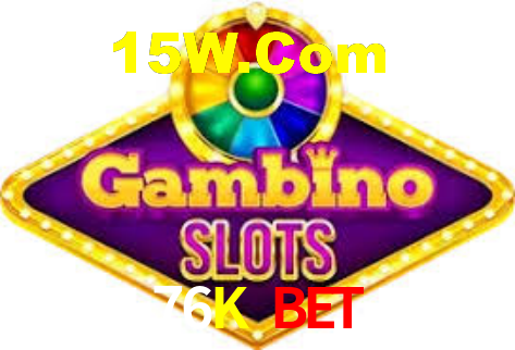76K Bet,76K Bet App
