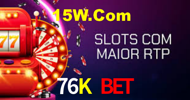 76K Bet