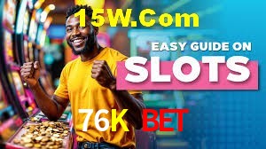 Bonus Features 76K Bet